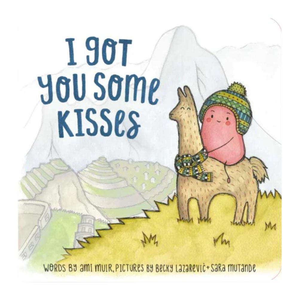 I Got You Some Kisses Book